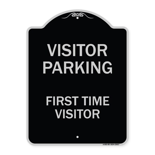 Reserved Parking Visitor Parking First Time Visitor Heavy-Gauge Alum Sign, 24" x 18", BS-1824-23017